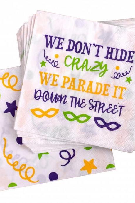 We Don't Hide Crazy We Parade It Fat Tuesday Carnival King Cake Napkins French Quarter Bourbon Street Orleans